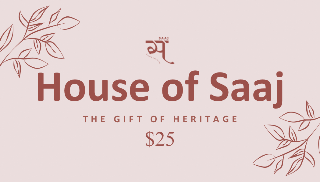 House of Saaj – Give the gift of heritage with our beautifully designed gift cards, available in different amounts for a timeless and meaningful present.