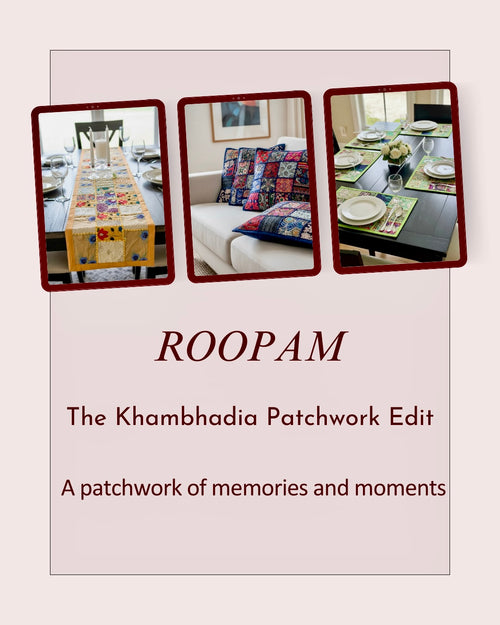 Promotional graphic for 'ROOPAM' featuring images of a patchwork sofa and table setting with the text 'The Khambhadia Patchwork Edit'.
